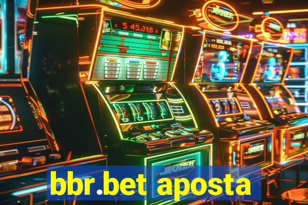 bbr.bet aposta